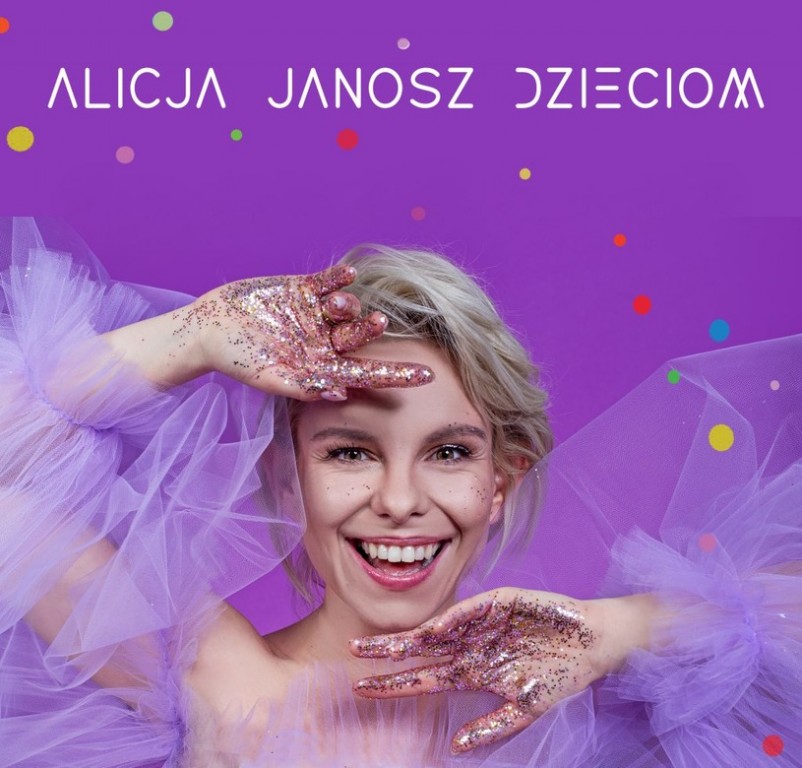 Plakat promocyjny Alicja Janosz Dzieciom