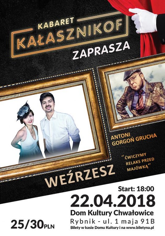 Plakat 'Kabaret Kałasznikof Zaprasza WEŹRZESZ'