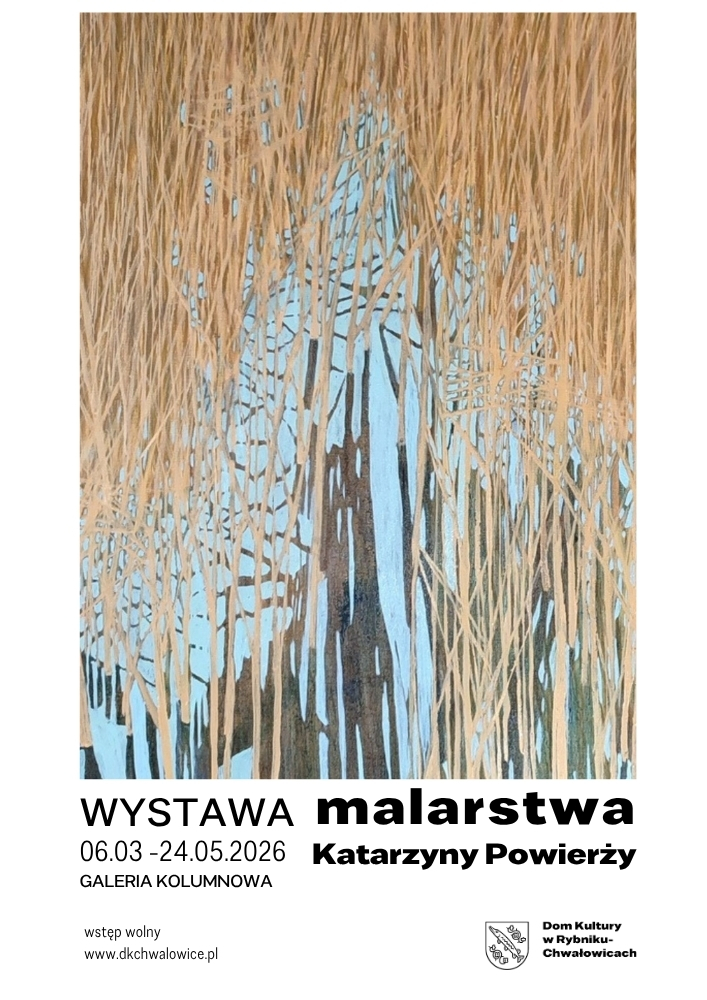 plakat, wystawa malarstwa Katarzyny Powierży, fragment obrazu zajmuje 