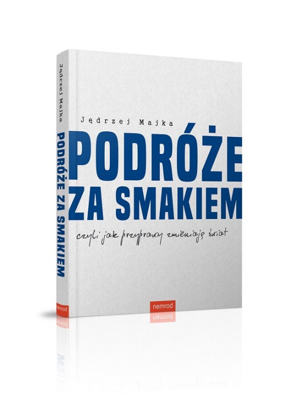 Książka podróże ze smakiem jędrzej majka