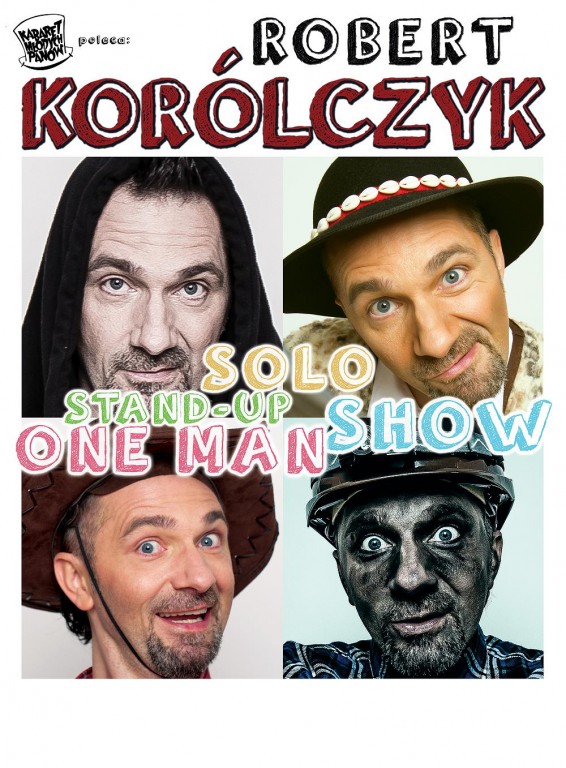 Plakat Robert Korólczyk Solo Stand-Up Show ONE MAN