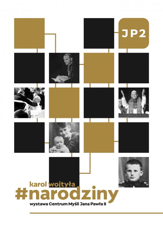 Plakat promocyjny Karol Wojtyła #narodziny
