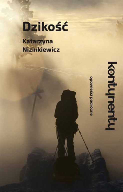 Plakat promocyjny Dzikość Katarzyna Nizinkiewicz