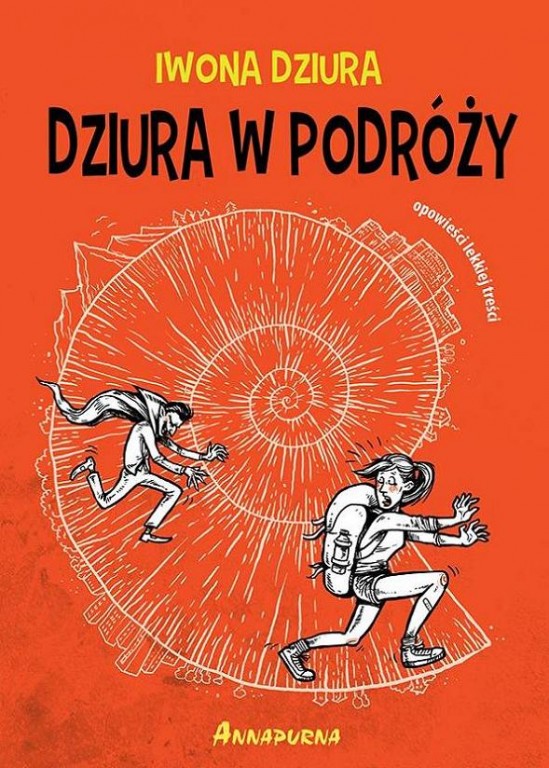 Plakat 'Iwona Dziura. Dziura w Podróży'