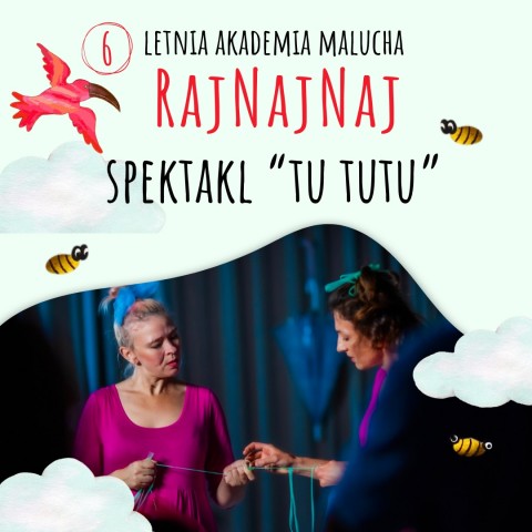 spektakl tu tutu. Dwie kobiety z sznurkiem włóczki