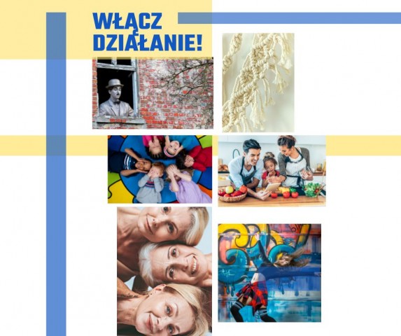 włącz działanie! 6 zdjęć kobiety, graffiti, dzieci w kole, rodzina w kuchni, makrama, mężczyzna w oknie.