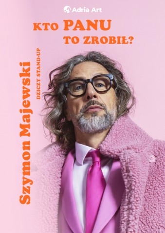 mężczyzna w różowym outficie, szymon majewski plakat wydarzenia