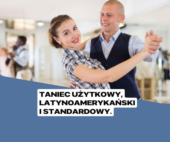 para uśmiechniętych ludzi w tańcu, napis: taniec użytkowy, latynoamerykański i standardowy.