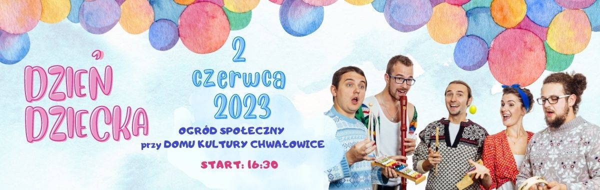 Banner wydarzenia Dzień Dziecka, po prawej stronie grupa pięciu osób, na górze balony