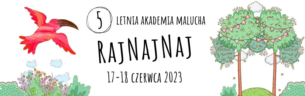 grafika 5 letnia akademia malucha raj naj naj 17-18 czerwca 2023. po lewej czerwona papuga i łąka po prawej drzewa