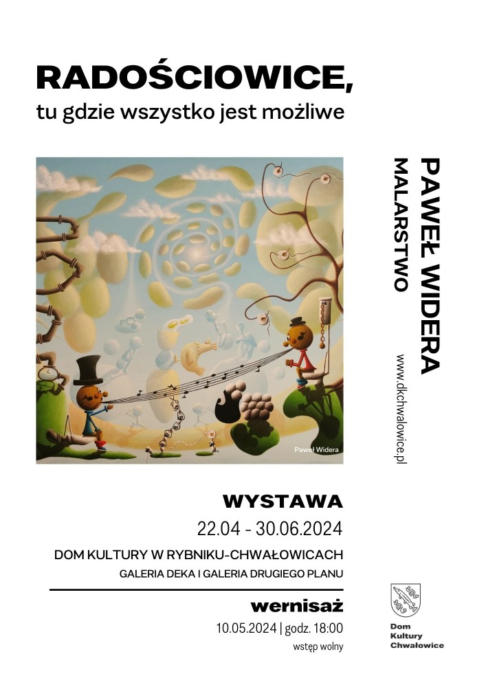 plakat informujący o wystawie Radościowice. 